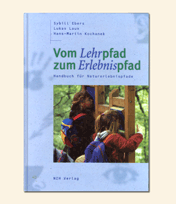 Bild des Buchs Vom Lehrpfad zum Erlebnispfad Bild des Buchs Vom Lehrpfad zum Erlebnispfad